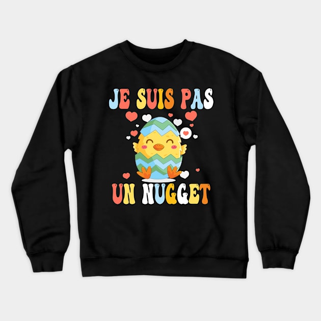 Je Suis Pas Un Nugget Cuisine Végan Homme Femme enfant Cadeau Crewneck Sweatshirt by NaniMc